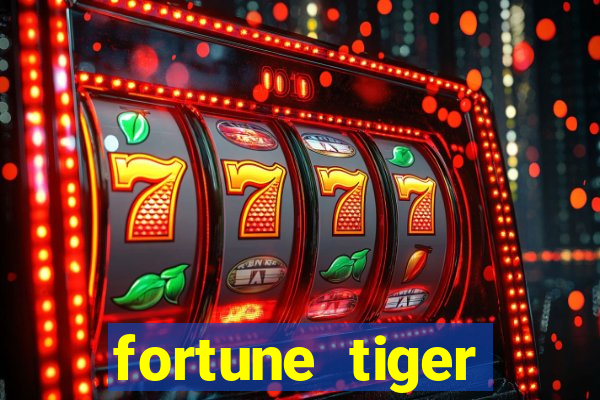 fortune tiger cassino pix